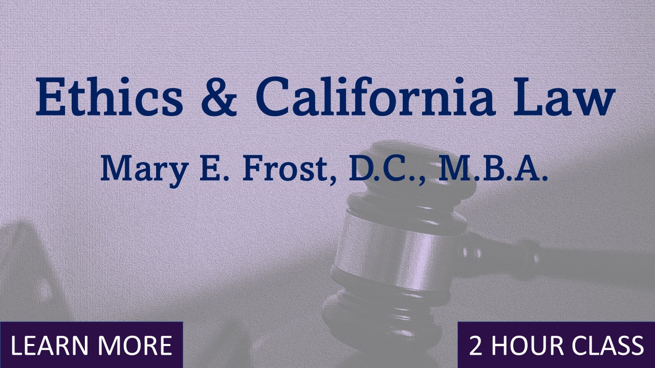 Ethics and California Law